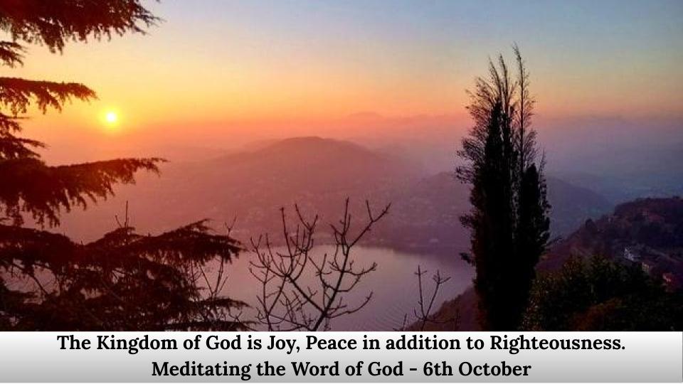 The Kingdom of God is Joy, Peace in addition to Righteousness